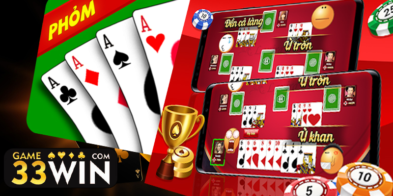 Game bài phỏm 33win